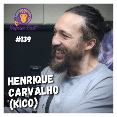 HENRIQUE CARVALHO [SKATE, FILMES E PRODUÇÃO] | SAPIENSCAST #139