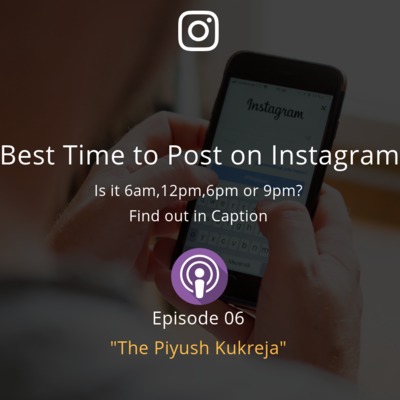 What is the Best Time to Post on Instagram ? #E06