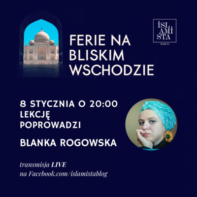 Dr Blanka Rogowska o polskich muzułmanach, konwertytach, ale też bojownikach ISIS i apostatach