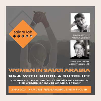 Women in Saudi Arabia. Q&A with Nicola Sutcliff