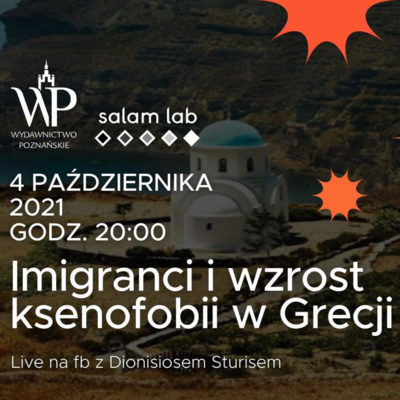 Uchodźcy i wzrost ksenofobii. Jak to wygląda w Grecji? Rozmowa z Dionisiosem Sturisem