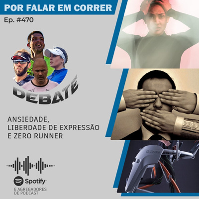 PFC Debate 470 - Ansiedade, Liberdade de Expressão e Zero Runner episode artwork