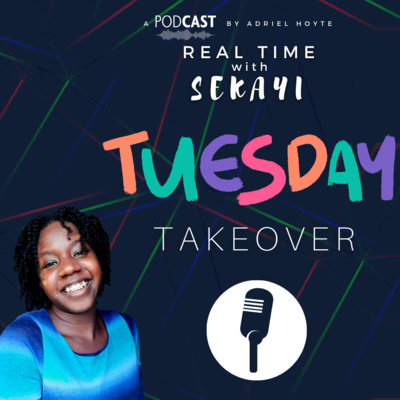 Real Time W/ Sekayi