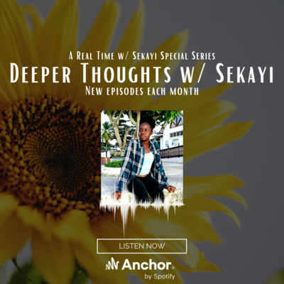 Real Time W/ Sekayi