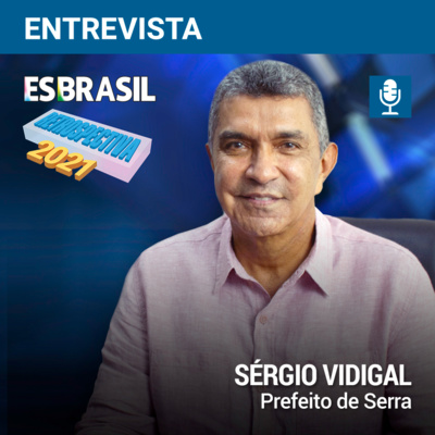 Entrevista - Sergio Vidigal