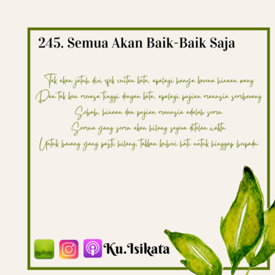 245. Semua Akan Baik-Baik Saja