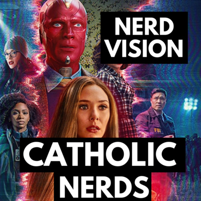 Episode 24: NerdVision, WandaVision Review and Sequel Fan Theories  