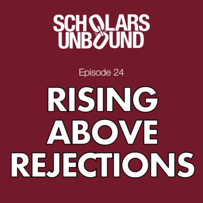 Rising Above Rejections