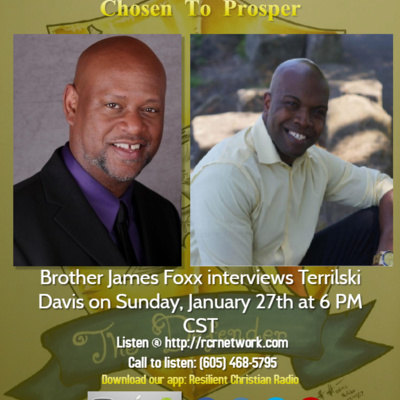 Chosen To Prosper with Terrilski Davis