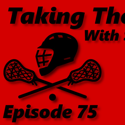 Taking The Field With Stevie Mac - Episode 75 - Athletes Unlimited & PLL Viewership