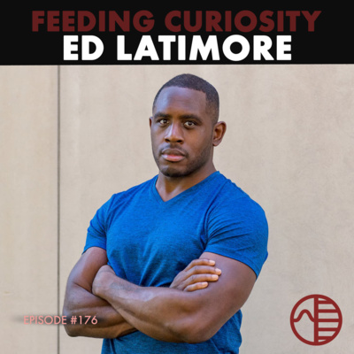 Ed Latimore on Stress, Complexity of Technology, Scientific Thinking and Improving Your Writing