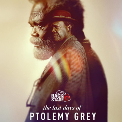 #66 - The Last Days Of Ptolemy Grey: Backstage With Samuel L Jackson