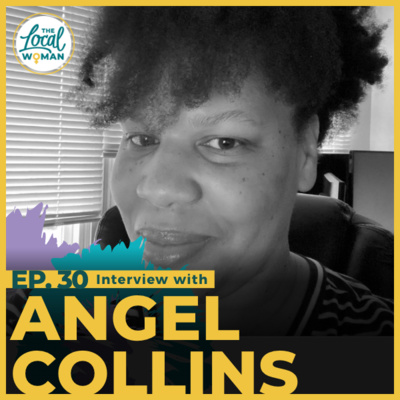 Episode 30-Angel Collins