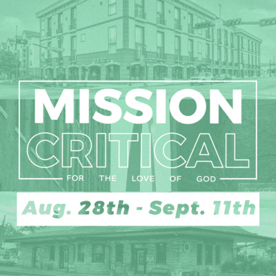 Mission Critical: Wk. 1 | Redemption's Vision Culture