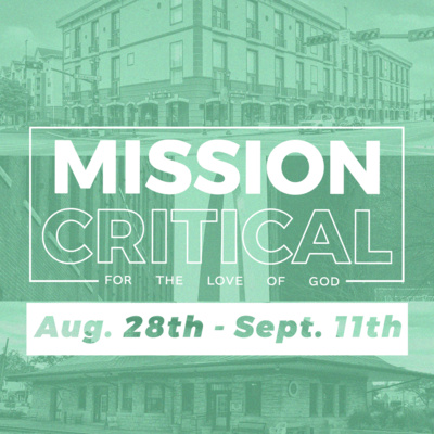 Mission Critical: Wk 3 | Church Committed