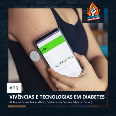 23. Vivências e Tecnologias em Diabetes