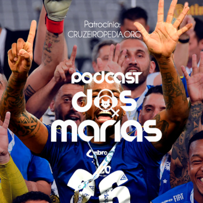 Podcast das Marias #26 - É hexa, porra!