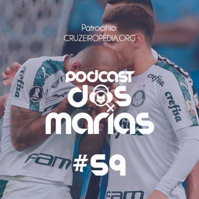 Podcast das Marias #59 - Futebol e masculinidade (Especial Amigas & Rivais pt.2)