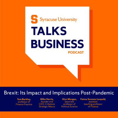 Brexit: Its Impact and Implications Post-Pandemic