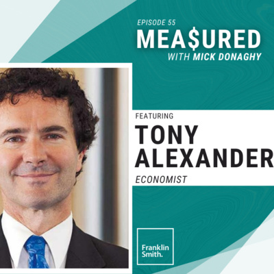 Ep 55: Tony Alexander, New Zealand Economist on the Effects of Lockdown to the Construction & Property Industry