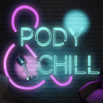 Pody&Chill