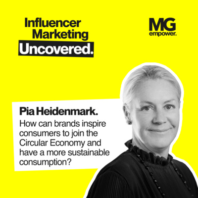 S1 Ep.19 | How can brands inspire consumers to join the Circular Economy? Ft. Pia Heidenmark, former CSO of IKEA S1 Ep.19 | How can brands inspire consumers to join the Circular Economy? Ft. Pia Heidenmark, former CSO of IKEA