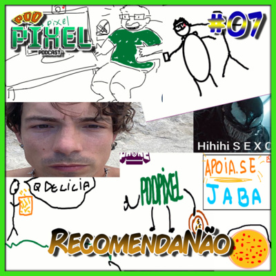 RecomendaNão 7 - Soco Reporter (O episódio mais sensacionalista do Podpixel)