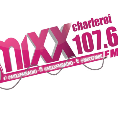 La Mixxdjnight Vous By Mixx Fm Charleroi La Mixxdjnight Vous By Mixx Fm Charleroi