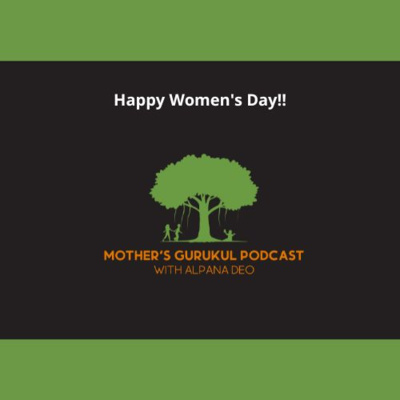 Mother\'s Gurukul Podcast