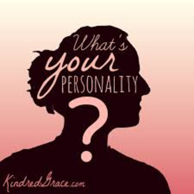 हमारा व्यक्तित्व | Our Personality