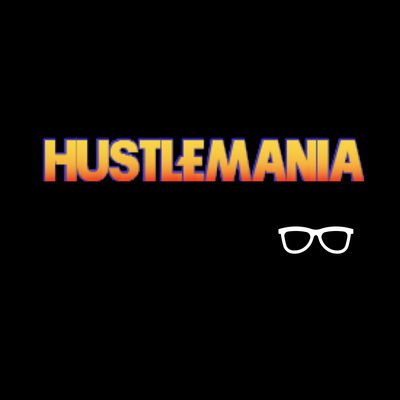 Hustlemania - The David 