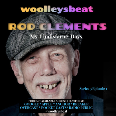 Rod Clements - My Lindisfarne Days