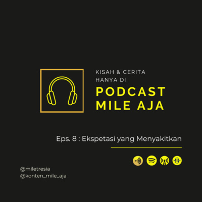 PODCAST MILE AJA