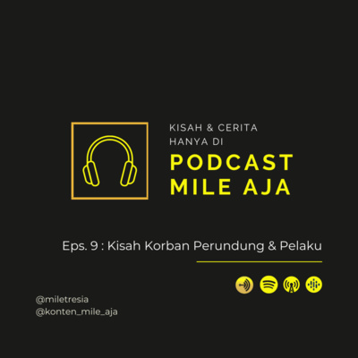 PODCAST MILE AJA