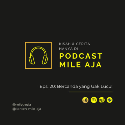 PODCAST MILE AJA