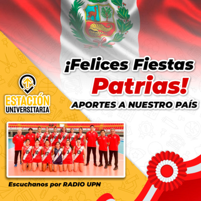 Programa especial - Aportes a nuestro país - ESTACIÓN UNIVERSITARIA - RADIO UPN episode artwork
