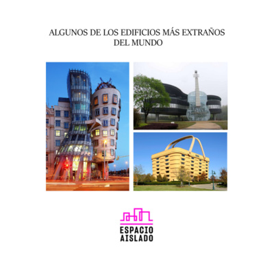 Algunos de los edificios más extraños del mundo - ESPACIO AISLADO - RADIO UPN episode artwork