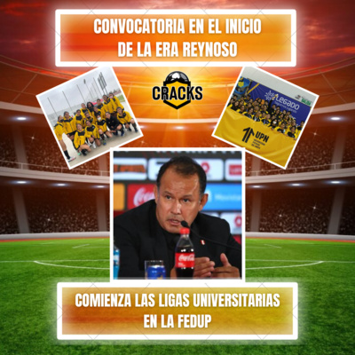 ¡DEBATE SOBRE LA CONVOCATORIA! | ¡INICIA CON TODO LAS LIGAS UNIVERSITARIAS EN FEDUP! - CRACKS - Radio UPN episode artwork