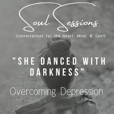 Session 3: She Danced with Darkness