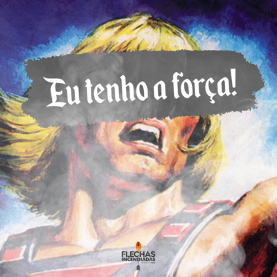 Eu tenho a força