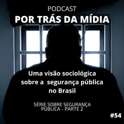 Por Trás da Mídia