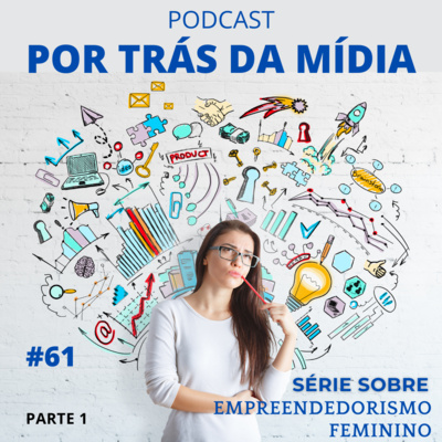 Por Trás da Mídia