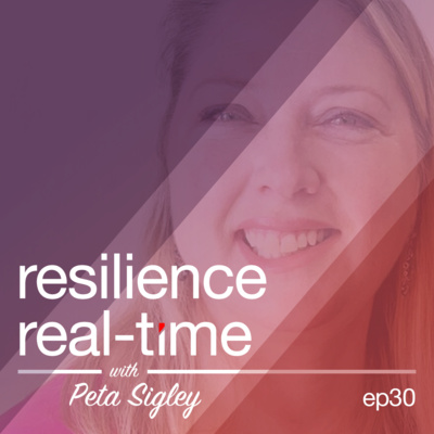 Resilience Real-Time with Peta Sigley