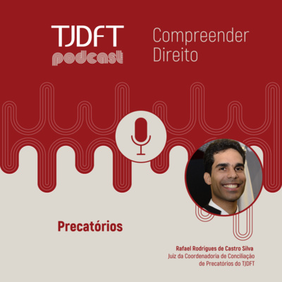 Compreender Direito #11 Precatórios