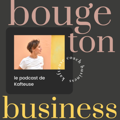 35.- Comment changer de cap en tant qu'entrepreneuse ?