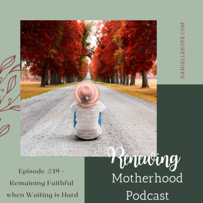 Renewing Motherhood