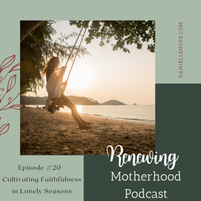 Renewing Motherhood