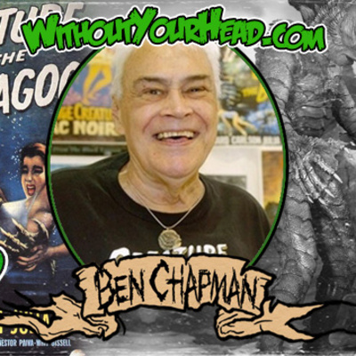 Without Your Head: Ben Chapman of The Creature From The Black Lagoon episode artwork