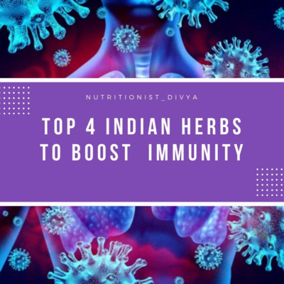 Top 4 Indian Herbs To boost Immunity