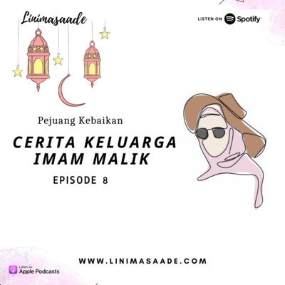 EPS 8 CERITA KELUARGA IMAM MALIK MENANGIS HENDAK BERBUKA #PEJUANGKEBAIKAN - LINIMASAADE